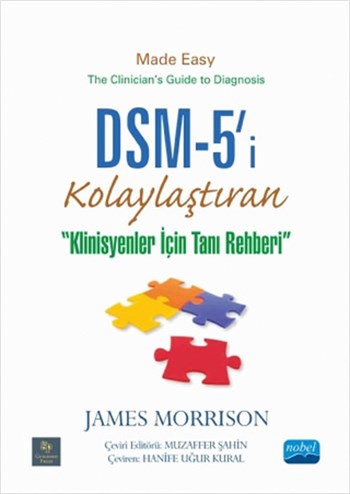DSM-5'i Kolaylaştıran Klinisyenler için Tanı Rehberi